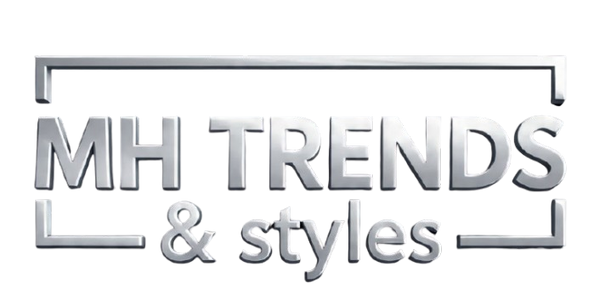 MH TRENDS & STYLES 